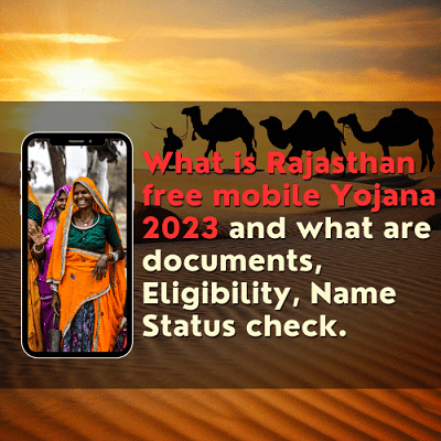 rajasthan free mobile yojana 2023 and Indira Gandhi Smart Phone Yojana